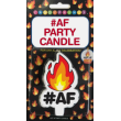 Hot as Fuck Flame #AF Candle - Funny Cake Topper Hot as Fuck Flame #AF Candle - Funny Cake Topper